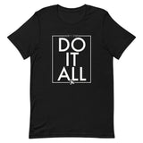 DoItAll-Short-Sleeve Unisex T-Shirt